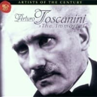 Arturo Toscanini / The Immortal (2CD/수입/74321842202)