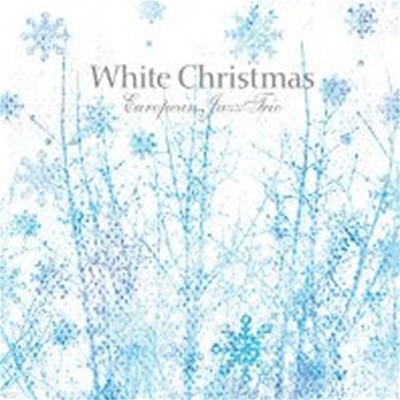 European Jazz Trio / White Christmas (Digipack)