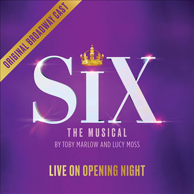 O.S.T. - Six: Live On Opening Night (식스) (Original Broadway Cast Recording)(CD)