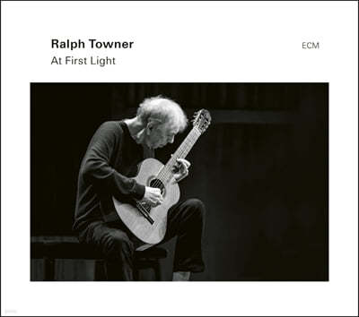 Ralph Towner (랄프 타우너) - At First Light