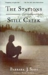 The Stations of Still Creek