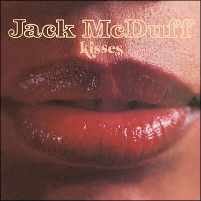 Jack McDuff (잭 맥더프) - Kisses