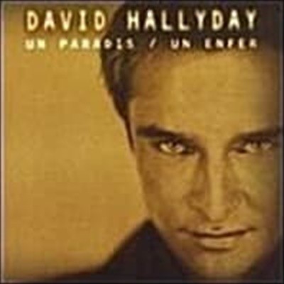 David Hallyday / Un Paradis - Un Enfer (천국과 지옥) (수입)