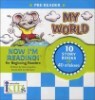 Now I'm Reading! Pre Reader : My World
