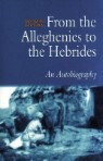 From the Alleghenies to the Hebrides