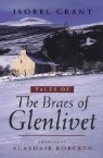 Tales of the Braes of Glenlivet