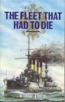 The Fleet That Had to Die