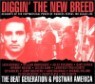 Diggin' the New Breed: The Beat Generation & Postwar America