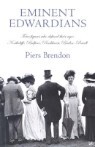Eminent Edwardians: Four Figures Who Defined Their Age: Northcliffe, Balfour, Pankhurst, Baden-Powel