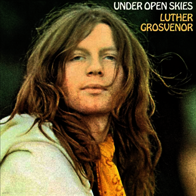 Luther Grosvenor - Under Open Skies (Remastered & Expanded)(CD)