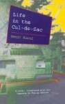 Life in the Cul-de-Sac