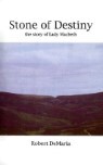 Stone of Destiny: A Story of Lady Macbeth