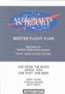 Astronauts in Trouble, Master Flight Plan