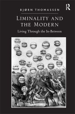 Liminality and the Modern