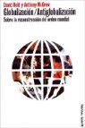 Globalizacion / Antiglobalizacion