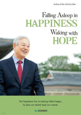 Falling Asleep in Happiness, Waking with Hope