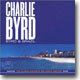 Charlie Byrd - Byrd & Brazil