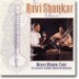 The Ravi Shankar Collection - West Meets East : The Historic Shankar��Menuhin Sessions