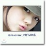 �峪�� - History : My Love