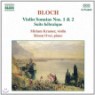 Bloch : Violin Sonata No.1 & 2��Suite hebraique