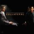Collateral (�ݷ�Ʈ��) OST