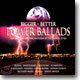 Power Ballads - The Greatest Driving Anthems in the World... Ever!