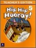 Hip Hip Hooray 5 : Teacher's Edition