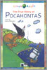 Green Apple Step One : The True Story of Pocahontas