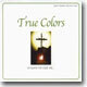 True Colors �� �������� ���� ������ ����...