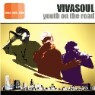 Viva Soul (��� �ҿ�) - Youth On The Road