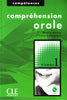 Comprehension orale (+ CD Audio) Niveau 1