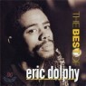 Eric Dolphy - The Best of Eric Dolphy