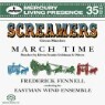 Screamers��March Time : Fennell