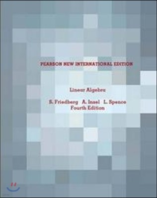 Linear Algebra, 4/E (International Edition)