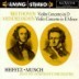 Beethoven / Mendelssohn : Violin Concerto : Heifetz��Munch��Boston Symphony