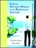 Ethical Decision Making In The Hospitality Industry