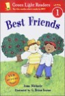 Green Light Readers Level 1 : Best Friends
