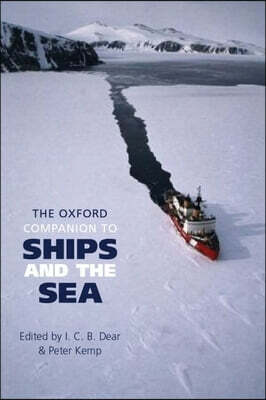 The Oxford Companion to Ships And the Sea