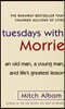 Tuesdays With Morrie