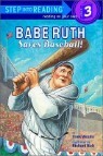 Step Into Reading 3 : Babe Ruth Saves Baseball