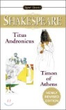 Titus Andronicus and Timon of Athens