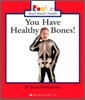 You Have Healthy Bones!