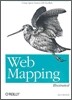 Web Mapping Illustrated