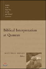 Biblical Interpretation At Qumran