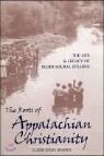 The Roots Of Appalachian Christianity