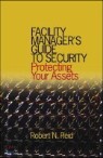 Facility Manager's Guide To Security