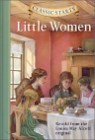 Classic Starts : Little Women