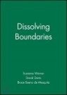 Dissolving Boundaries
