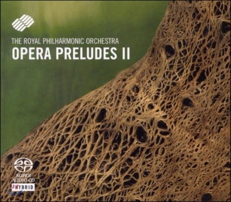 Royal Philharmonic Orchestra 오페라 전주곡 2 - 베르디 / 조르다노 / 푸치니 외 (Opera Preludes II - Verdi / Giordano / Puccini) 로열 필하모닉 오케스트라