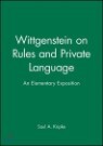 Wittgenstein Rules and Private